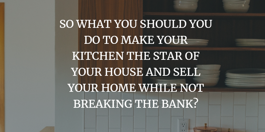SELL YOUR HOME WHILE NOT BREAKING THE BANK